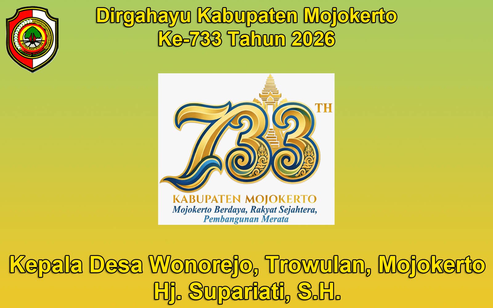 Kepala Desa Wonorejo, Trowulan, Mojokerto Mengucapkan Dirgahayu Kabupaten Mojokerto ke-733 Tahun 2026