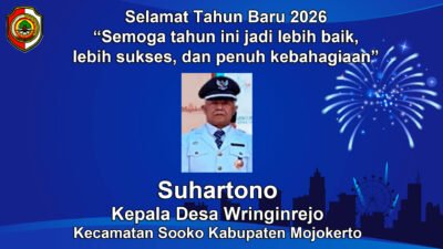 Kepala Desa Wringinrejo, Sooko, Mojokerto Mengucapkan Selamat Tahun Baru 2026