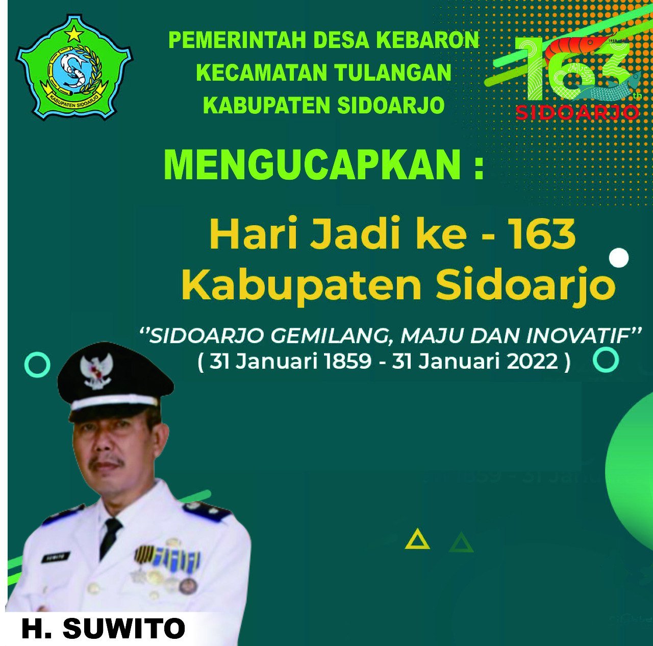 Pemerintah Desa Kebaron Kecamatan Tulangan Kabupaten Sidoarjo Mengucapkan Hari Jadi Ke-163 Kabupaten Sidoarjo
