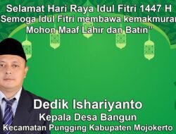 Kepala Desa Bangun, Pungging, Mojokerto Mengucapkan Selamat Hari Raya Idul Fitri 1447 H
