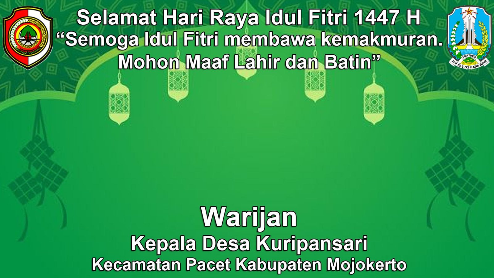 Kepala Desa Kuripansari, Pacet, Mojokerto Mengucapkan Selamat Hari Raya Idul Fitri 1447 H