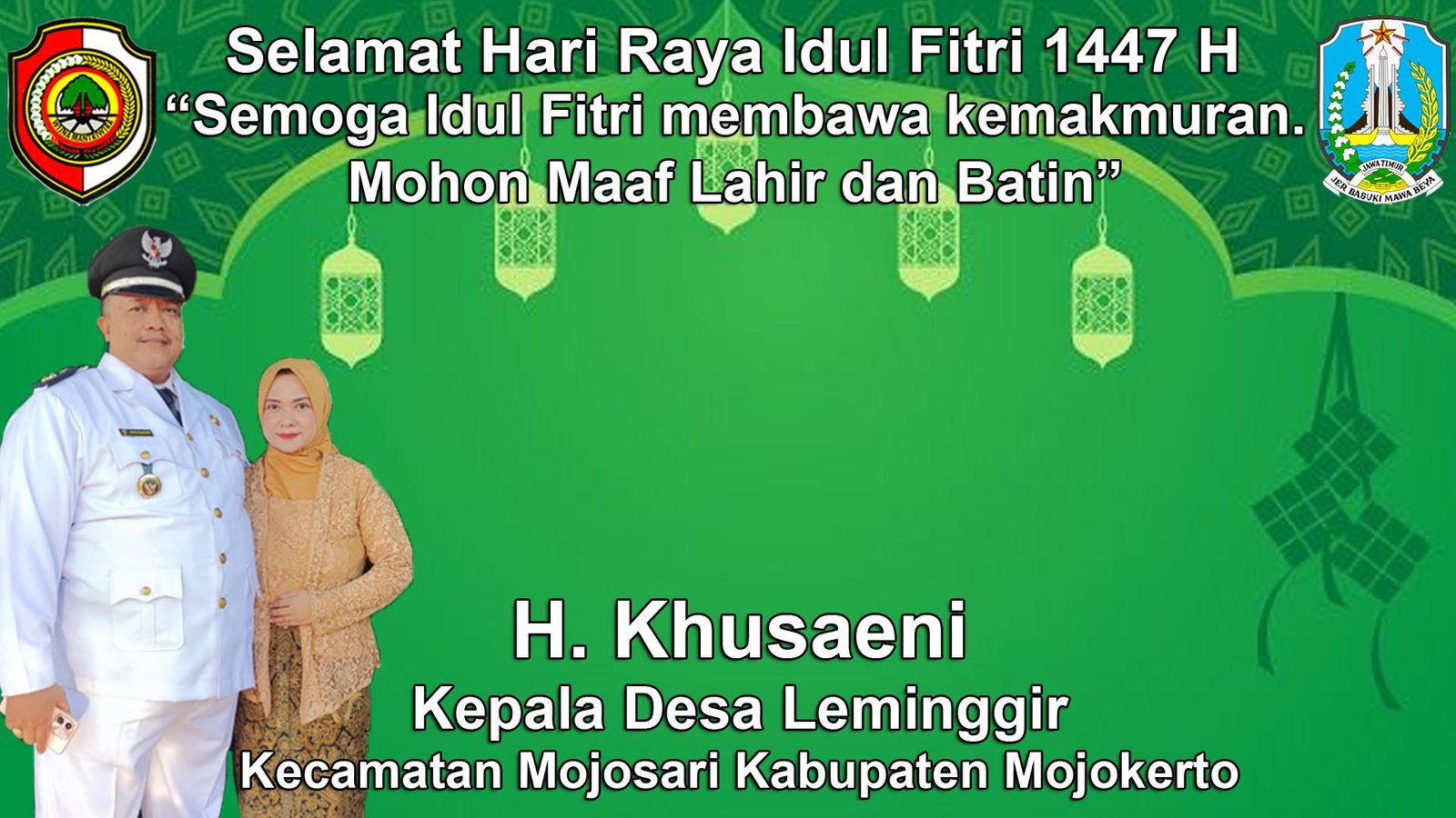 Kepala Desa Leminggir, Mojosari, Mojokerto Mengucapkan Selamat Hari Raya Idul Fitri 1447 H