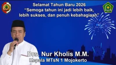 Kepala MTsN 1 Mojokerto Mengucapkan Selamat Tahun Baru 2026
