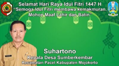 Kepala Desa Sumberkembar, Pacet, Mojokerto Mengucapkan Selamat Hari Raya Idul Fitri 1447 H