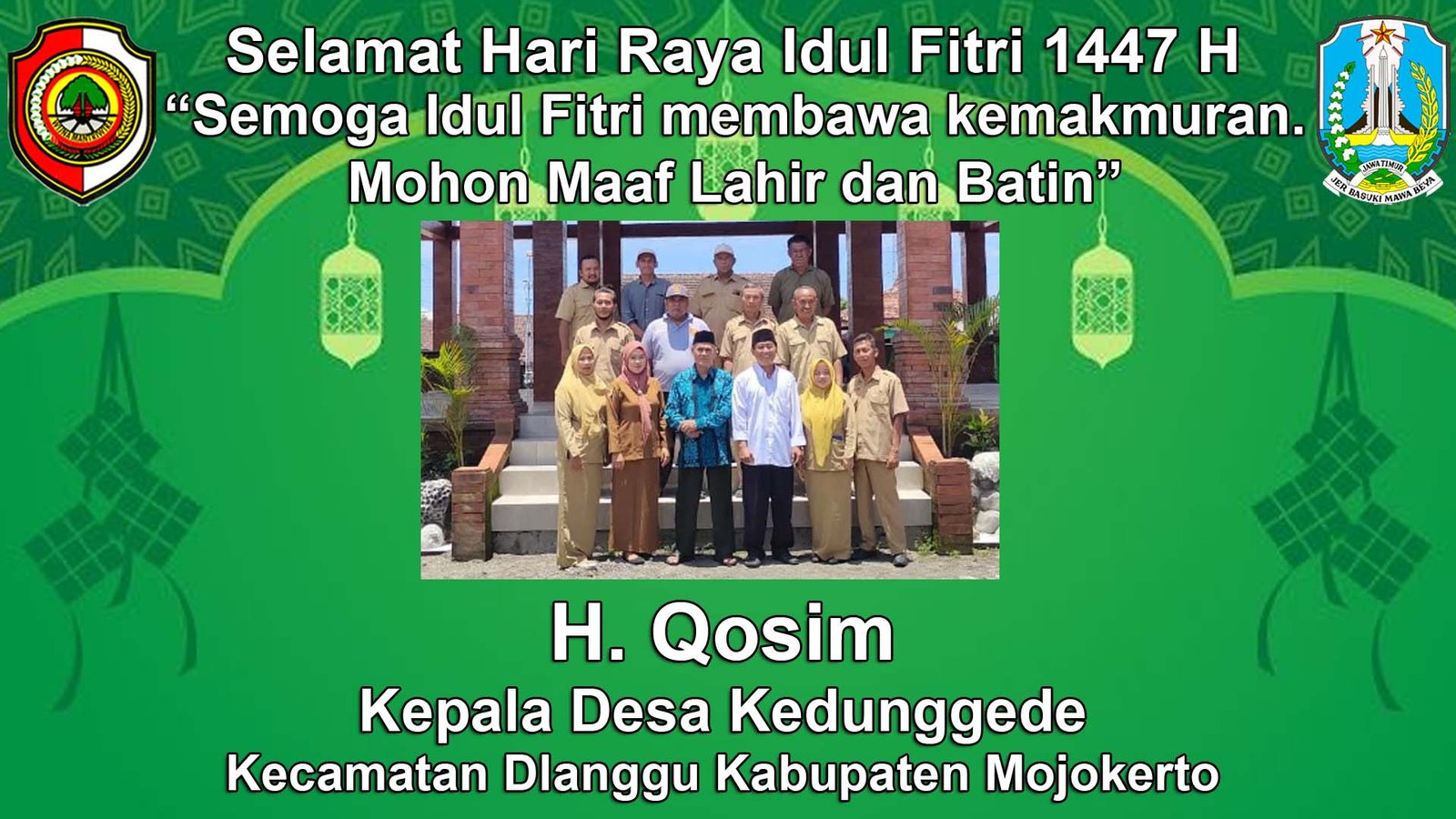 Pemerintah Desa Kedunggede, Dlanggu, Mojokerto Mengucapkan Selamat Hari Raya Idul Fitri 1447 H