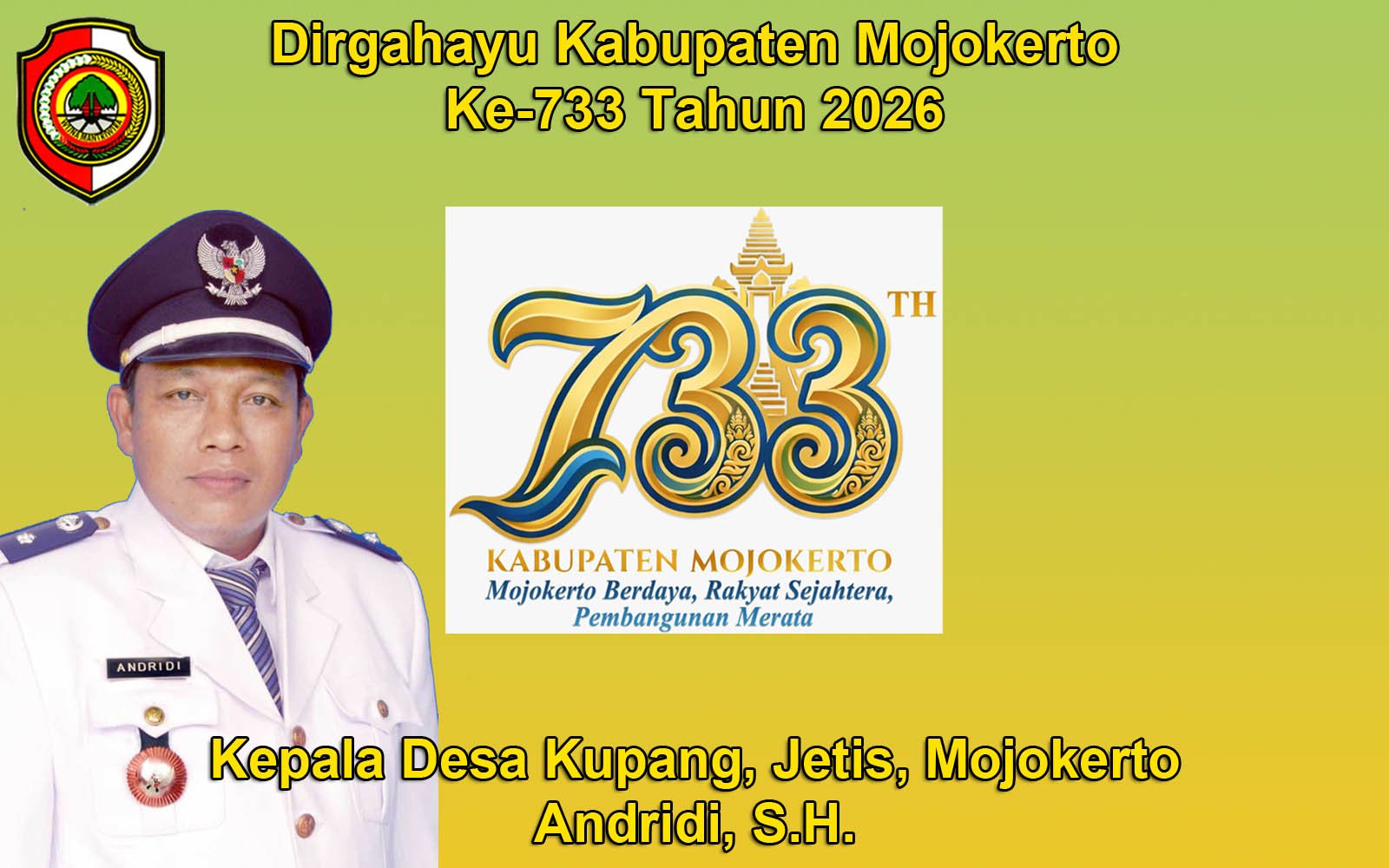 Kepala Desa Kupang, Jetis, Mojokerto Mengucapkan Dirgahayu Kabupaten Mojokerto ke-733 Tahun 2026